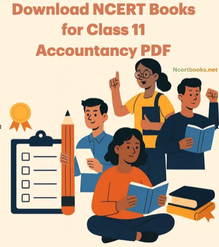 Download NCERT Books for Class 11 Accountancy PDF (English, Hindi & Urdu).